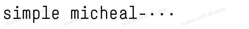 simple micheal字体转换